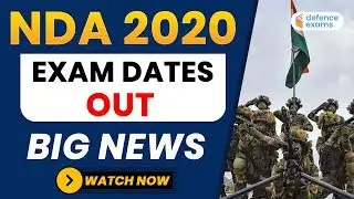 Big News - NDA 2020 Exam Date Out | Complete Information by Pranav Sir