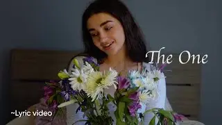 The One (Official Lyric Video)