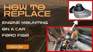 &ldquo;Ford Car Engine Mounting Replacement | Step-by-Step Guide 🚗🔧&rdquo;
