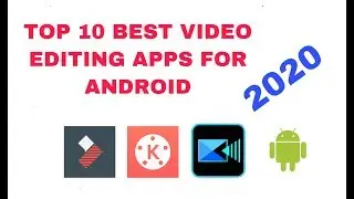Best Top 10 Video Editor Apps For Android In 2020 | Top 10 Video Editing Apps For Android Mobile |