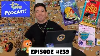 DPB Podcast #239: Disney Pin News February 2022 Week 1!