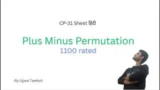 #3 PlusMinusPermutation | cp31 sheet 1200 rated solution in Hindi
