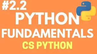 #2.2 Python Fundamentals Variables & IO - Computer Science with Python - CBSE Class 11 -Hindi
