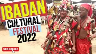 Ibadan Cultural Festival - The Biggest Of Its Kind In Africa