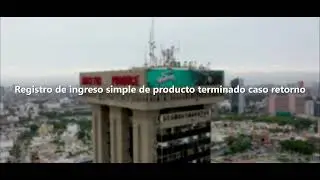 Registro de ingreso simple de producto terminado caso retorno