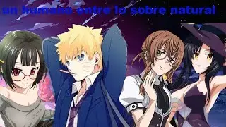 Naruto Dxd: El humano entre lo sobrenatural cap 2