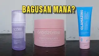 BATTLE MOISTURIZER VIRAL - BAGUSAN GLAMAZING, SCORA MOISTURIZER ATAU GLAD2GLOW
