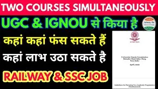 Two degrees simultaneously from ignou & UGC iti diploma & Graduation same times for government job