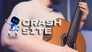 Astro Bot - Crash Site | classical guitar cover