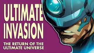 Ultimate Invasion: The Return Of The Ultimate Universe?