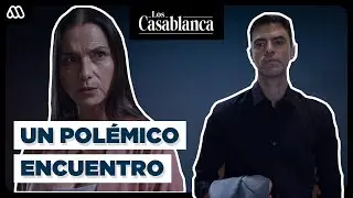 El DESAFORTUNADO encuentro entre la mamá de Luciana y Juan Pablo | Los Casablanca | Capítulo 75