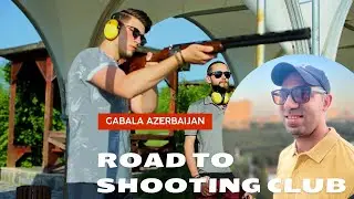 Gabala Shooting CLub Road