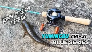 Joran stream Yumingbu Blue series review dan test field❗joran stream ultralight murah berkualitas❗
