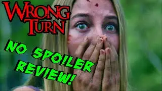 WRONG TURN (2021) SPOILER FREE Review