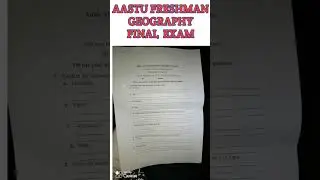 AASTU Geography Final Exam | Freshman Comprehensive Questions