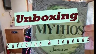 January Caffeine & Legends Unboxing