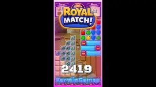 Royal Match Level 2419 - Super Hard Level - No Boosters Gameplay