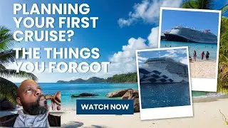 Things I Wish I Knew Before My First Cruise