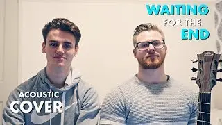 Our June Lions - Waiting For The End (Linkin Park Cover)