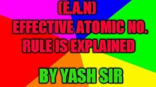 Effective Atomic Number rule