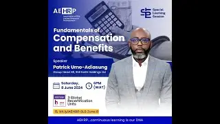 Fundamentals of Compensation and Benefits
