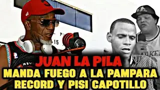 JUAN LA PILA MANDA FUEGO A LA PAMPARA RECORD Y DESMIENTE A PISI CAPOTILLO / VIVENCIAS CALLEJERAS