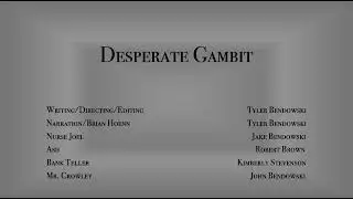 Desperate Gambit