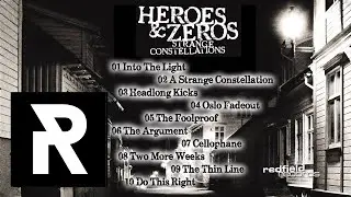 08 Heroes & Zeros - Two More Weeks