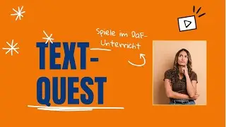 Spiel: Text-Quest- DaF Spiel &ndash; Kreatives Schreiben & Erz&auml;hlen
