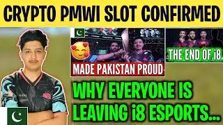 CRYPTO QUALIFIED FOR PMWI😍 | Why Everyone is Leaving Team i8🥺 | Crypto Made Pakistan Proud❤️