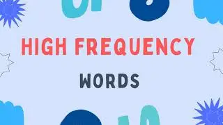 High Frequency Words | List Of All High-Frequency Words