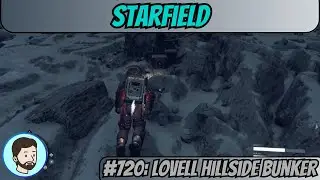 Starfield (PC) - Part 720: Lovell Hillside Bunker