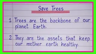 10 lines on Save Trees in english/Save Trees Essay 10 lines/Essay on Save Trees