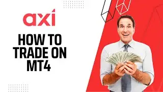 How to trade on Axi Platform 2023 - REVIEW