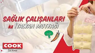 Sağlık Çalışanları ile İtalyan Mutfağı / MSA Workshop