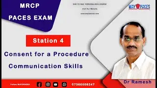 Consent for a Procedure - Station 4 Communication Skills