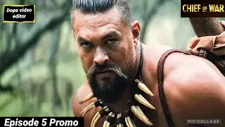 Chief of War Episode 5 - New Preview Trailer Promo
