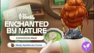 EARLY ACCESS 🌿 First Look at The Sims 4: Enchanted by Nature!