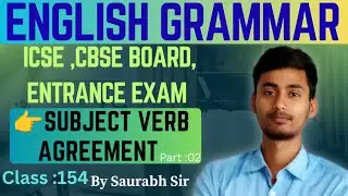 Important Concepts of Subject Verb Agreement|| Part : 02 || Class: 154||