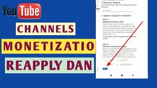 Youtube channel monetization reapply leh dan