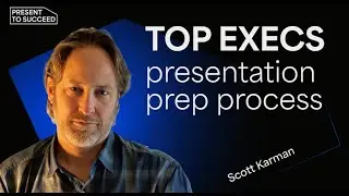 Presentation Lessons from the Top Tech Executives | Present to Succeed 2021 by Scott Karman