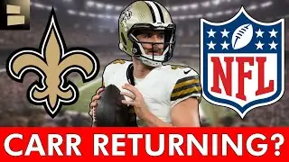 🚨MAJOR Saints Rumors: Derek Carr RETURN & TRADE To A QB Needy Team?