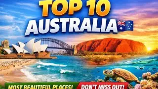 Top 10 Places to Visit in Australia 🇦🇺 | Ultimate Travel Guide 2025