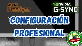 ⚙️Configuración PROFESIONAL de FREESYNC, GSYNC Y VRR | ✅ Explicación PRÁCTICA Y DEFINITIVA