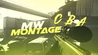 CBA - Cod MW Montage