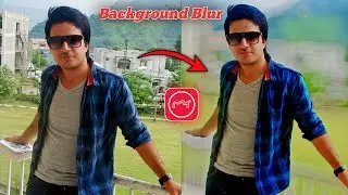 Photo background blur apk 2025 😱 || Photo ka background Blur kase Karen ||