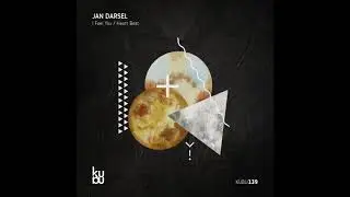 Jan Darsel - I Feel You (Original Mix)