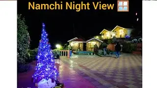South Sikkim Namchi Night View 😍 room tour 🏠