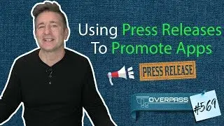 Using Press Releases To Promote Apps
