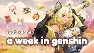 Ежедневная/еженедельная рутина Genshin при участии Xilonen! ˚ ༘ 🍂⋆ Уютный геймплей Genshin Impact
